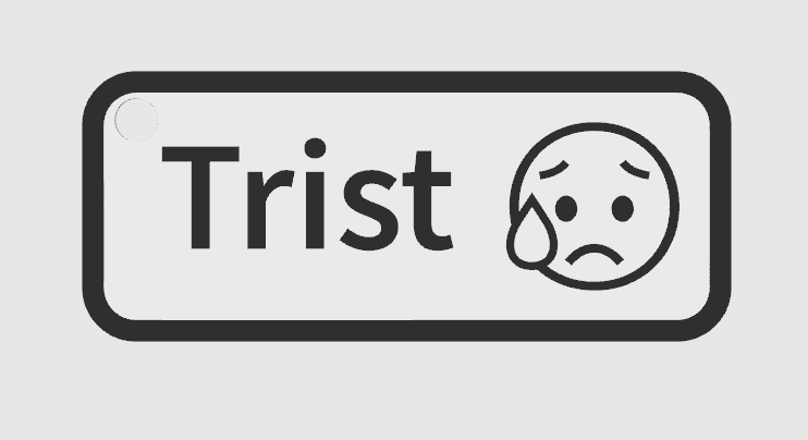 Trist